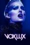 Watch Vox Lux (2018) Movie Online