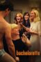 Watch Bachelorette (2012) Movie Online