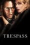 Watch Trespass (2011) Movie Online