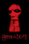 Watch House of the Dead (2003) Movie Online