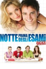 Watch The Night Before the Exams Today (2007) Streaming