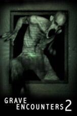 Watch Grave Encounters 2 (2012) Streaming