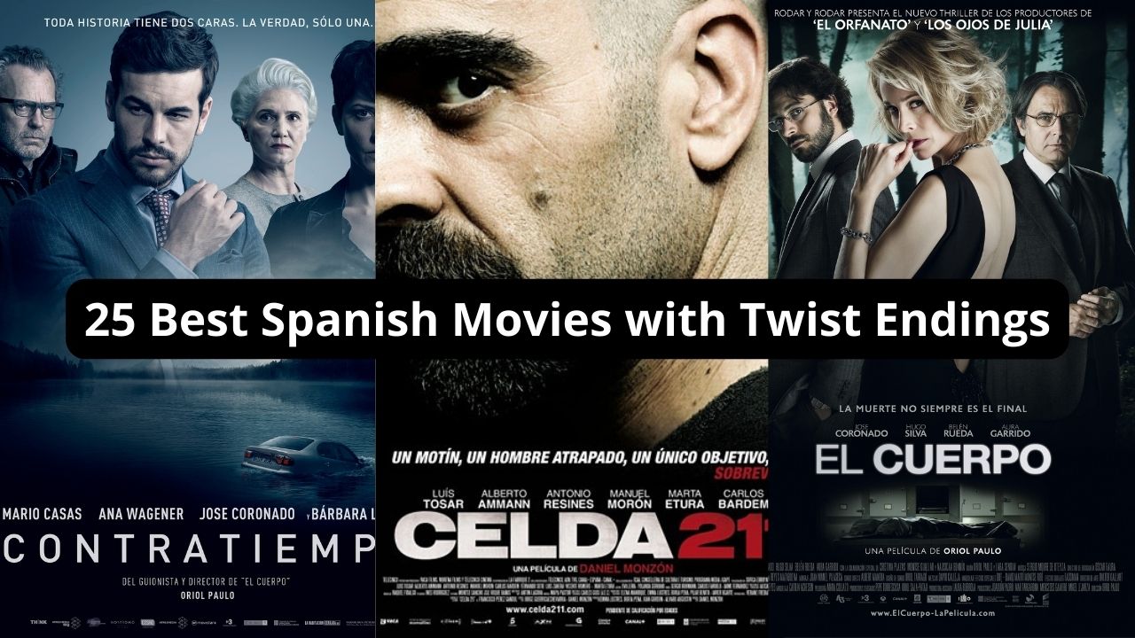 25 Best Spanish Movies with Twist Endings