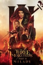 Watch Where to Watch: The Three Musketeers: Milady Streaming