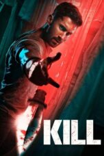 Watch Kill 2023 Movie Online