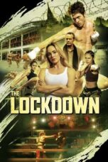 Watch Where to Watch: The Lockdown (2024) Movie Online