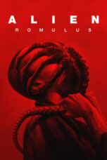 Watch Where to Watch: Alien Romulus 2024 Streaming