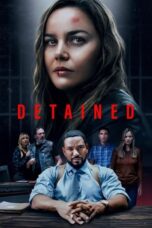 Watch Where to Watch: Detained 2024 Movie Online