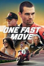 Watch Where to Watch: One Fast Move 2024 Movie Online