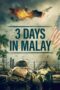 Watch 3 Days in Malay (2023) Movie Online