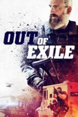 Watch Out of Exile (2023) Movie Online