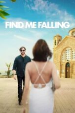 Watch Find Me Falling 2024 Streaming