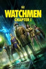 Watch Where to Watch: Watchmen: Chapter I 2024 Streaming