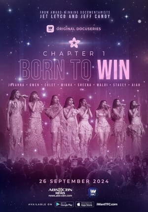 Watch Where to Watch: BINI Chapter 1: Born to Win (2024) Movie Online