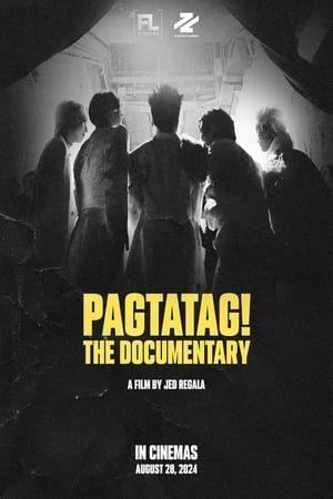 Watch PAGTATAG! The Documentary (2024) Movie Online