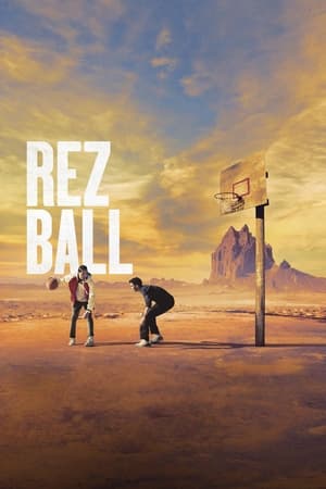 Watch Where to Watch: Rez Ball (2024) Movie Online