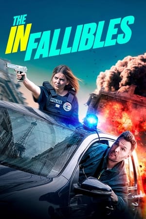 Watch Where to Watch: The Infallibles (2024) Movie Online