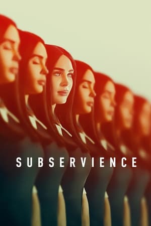 Watch Where to Watch: Subservience (2024) Streaming