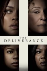 Watch Where to Watch: The Deliverance (2024) Streaming