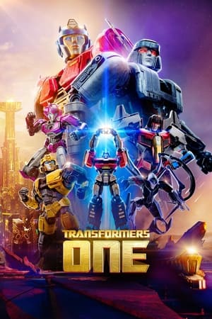 Watch Where to Watch: Transformers One (2024) Movie Online