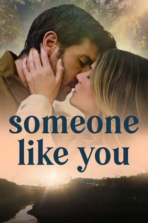 Watch Where to Watch: Someone Like You (2024) Streaming