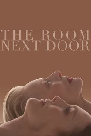 Watch Where to Watch: The Room Next Door (2024) Streaming