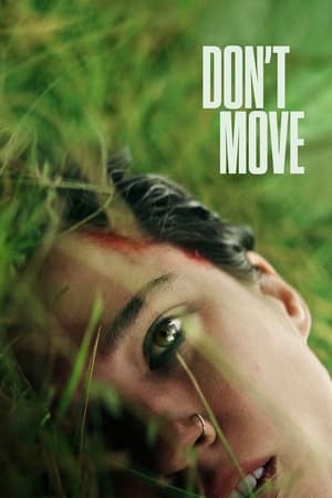 Watch Where to Watch: Don’t Move (2024) Streaming