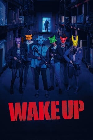 Watch Where to Watch: Wake Up (2024) Movie Online