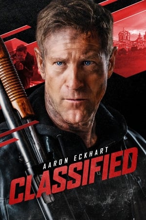 Watch Where to Watch: Classified (2024) Movie Online