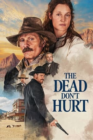 Watch Where to Watch: The Dead Don’t Hurt (2024) Streaming