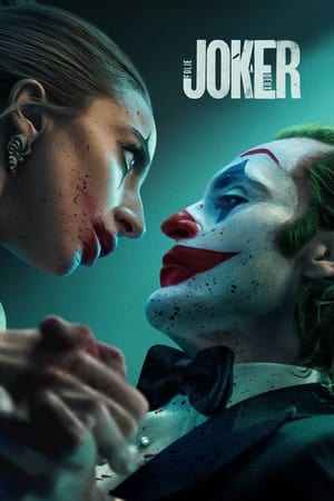 Watch Where to Watch Joker: Folie à Deux Movie Online