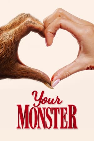 Watch Where to Watch: Your Monster (2024) Streaming