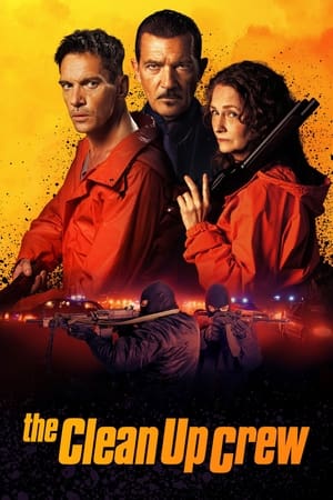 Watch Where to Watch: The Clean Up Crew (2024) Movie Online