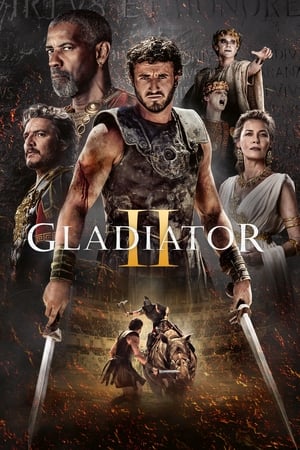 Watch Where to Watch: Gladiator 2 (2024) Streaming