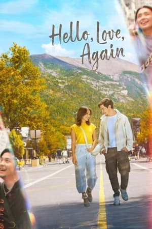 Watch Where to Watch: Hello, Love, Again (2024) Streaming