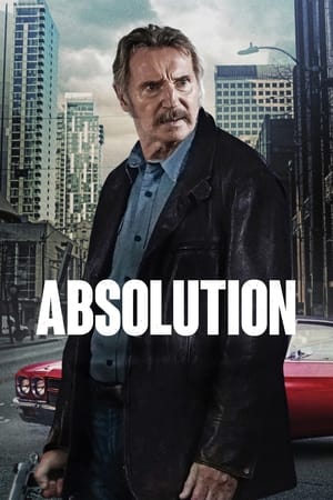 Watch Where to Watch: Absolution (2024) Movie Online