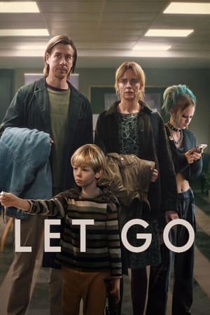 Watch Where to Watch: Let Go (2024) Streaming