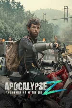 Watch Where to Watch: Apocalypse Z: The Beginning of the End Movie Online