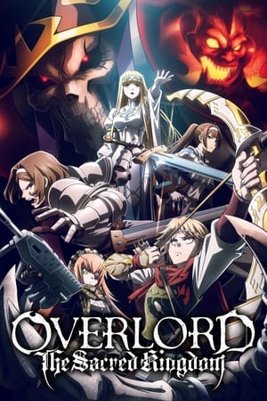 Watch Where to Watch OVERLORD: The Sacred Kingdom (2024) Movie Online