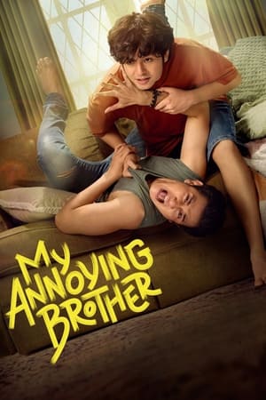 Watch My Annoying Brother (2024) Movie Online