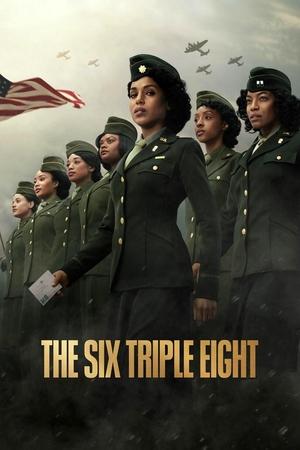 Watch Where to Watch: The Six Triple Eight (2024) Streaming