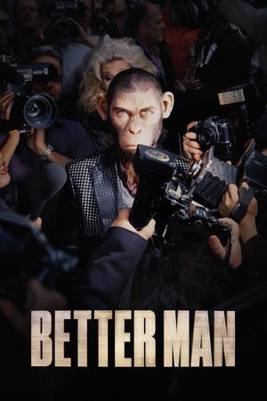 Watch Better Man (2024) Movie Review – Where to Watch Online Streaming