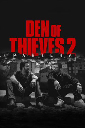 Watch Where to Watch Den of Thieves 2: Pantera (2025) Streaming