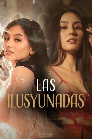 Watch Where to Watch: Las Ilusyunadas (2025) Streaming