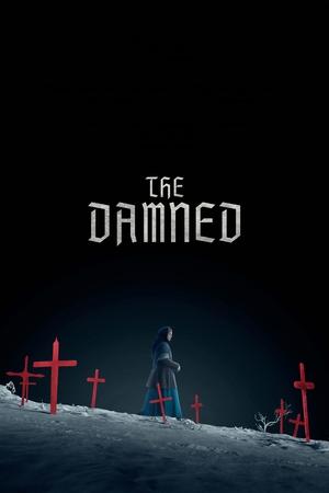 Watch Where to Watch: The Damned (2025) Streaming