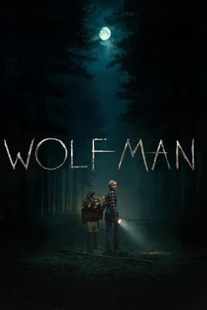 Watch Where to Watch: Wolf Man (2025) Streaming