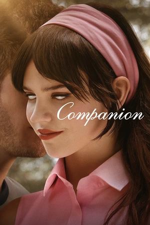 Watch Where to Watch: Companion (2025) Streaming