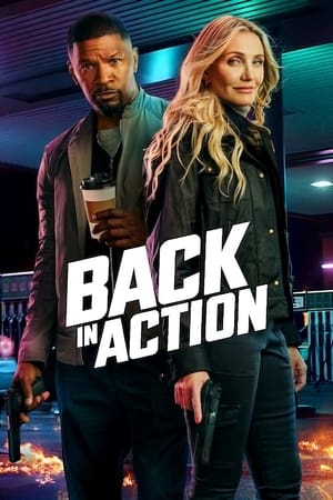 Watch Where to Watch: Back in Action (2025) Streaming