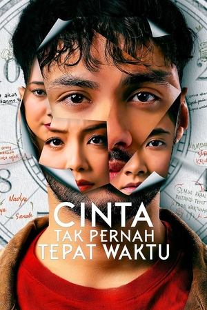 Watch Cinta Tak Pernah Tepat Waktu (2025) Streaming