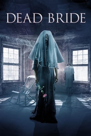 Watch Where to Watch: Dead Bride (2023) Streaming